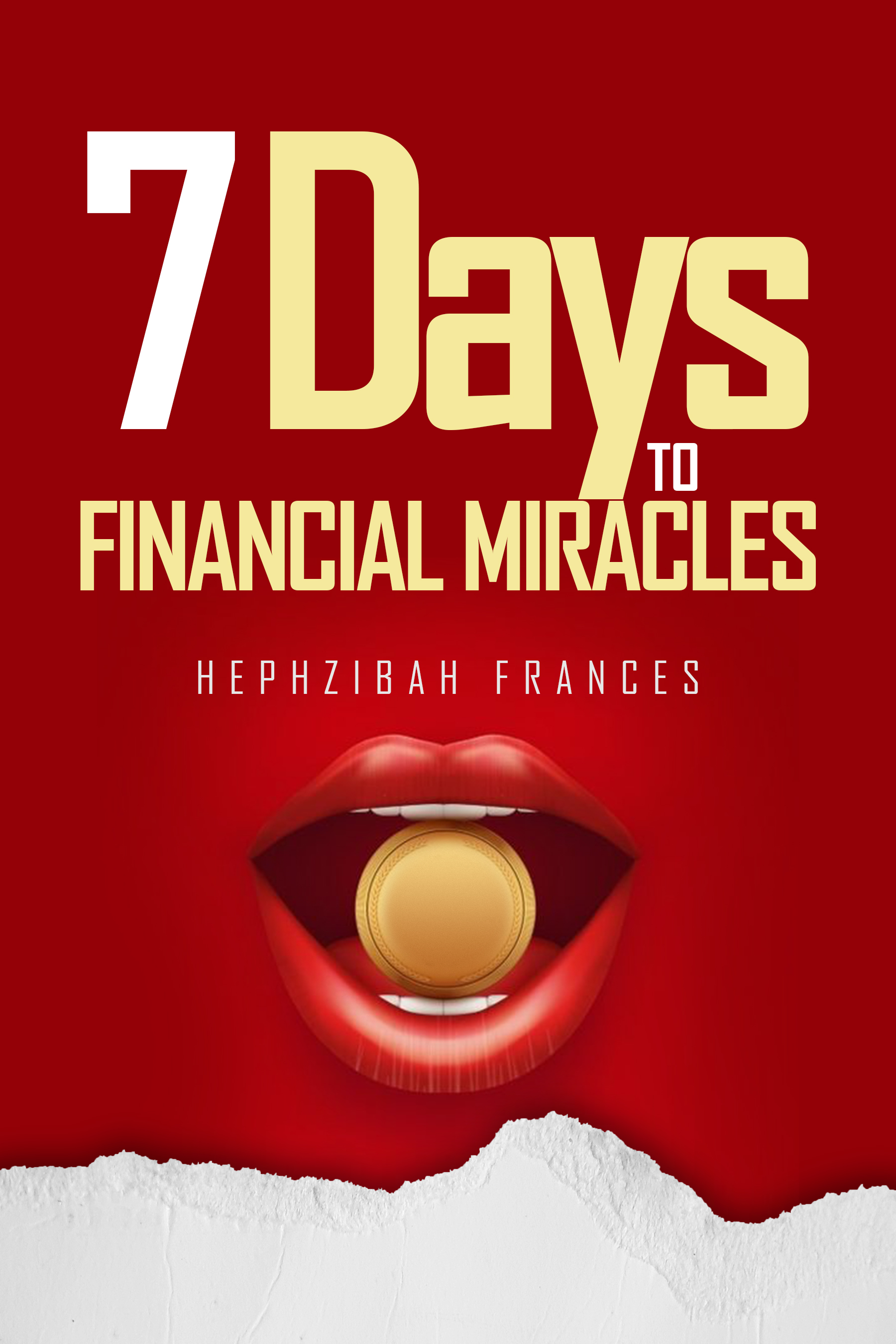 Seven Days To Financial Miracles book by Hephzibah Frances Boateng